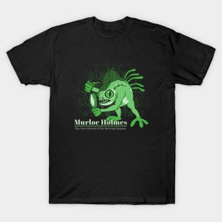 Murloc Holmes T-Shirt